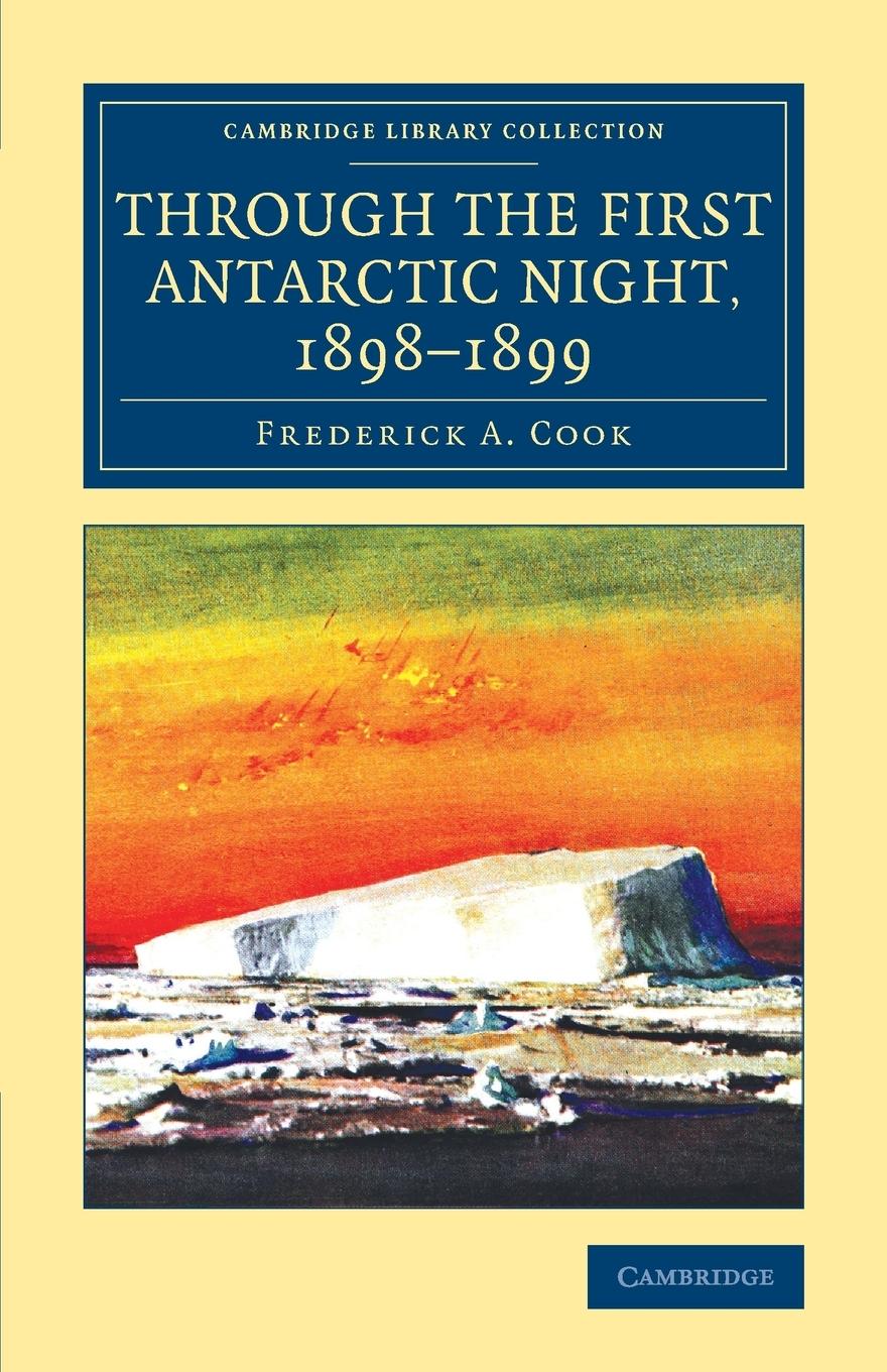 Through the First Antarctic Night, 1898-1899