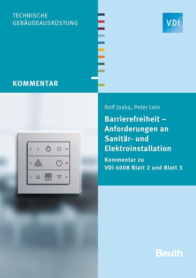 Barrierefreiheit - Anforderungen an Sanitär- und Elektroinstallation