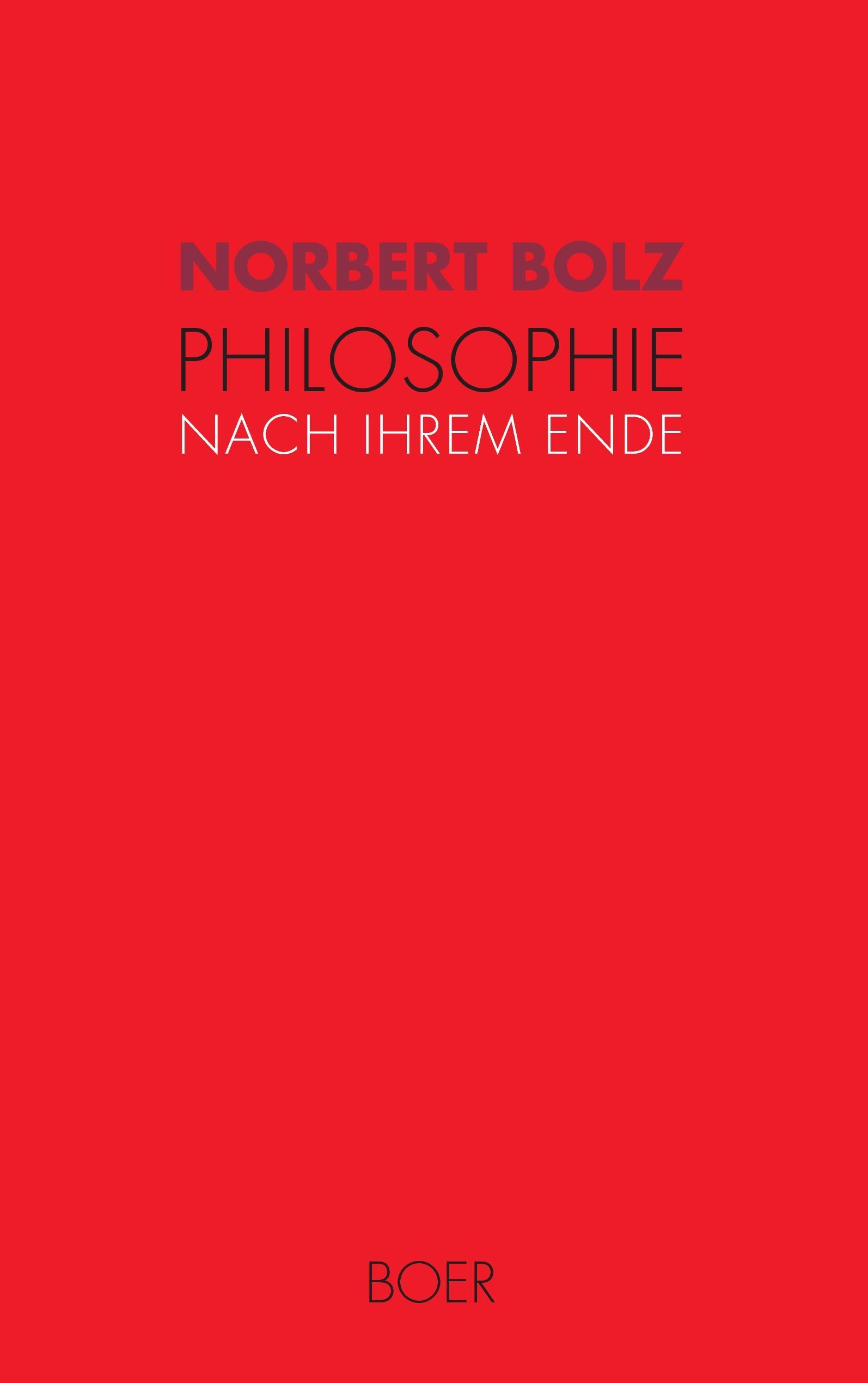 Philosophie nach ihrem Ende