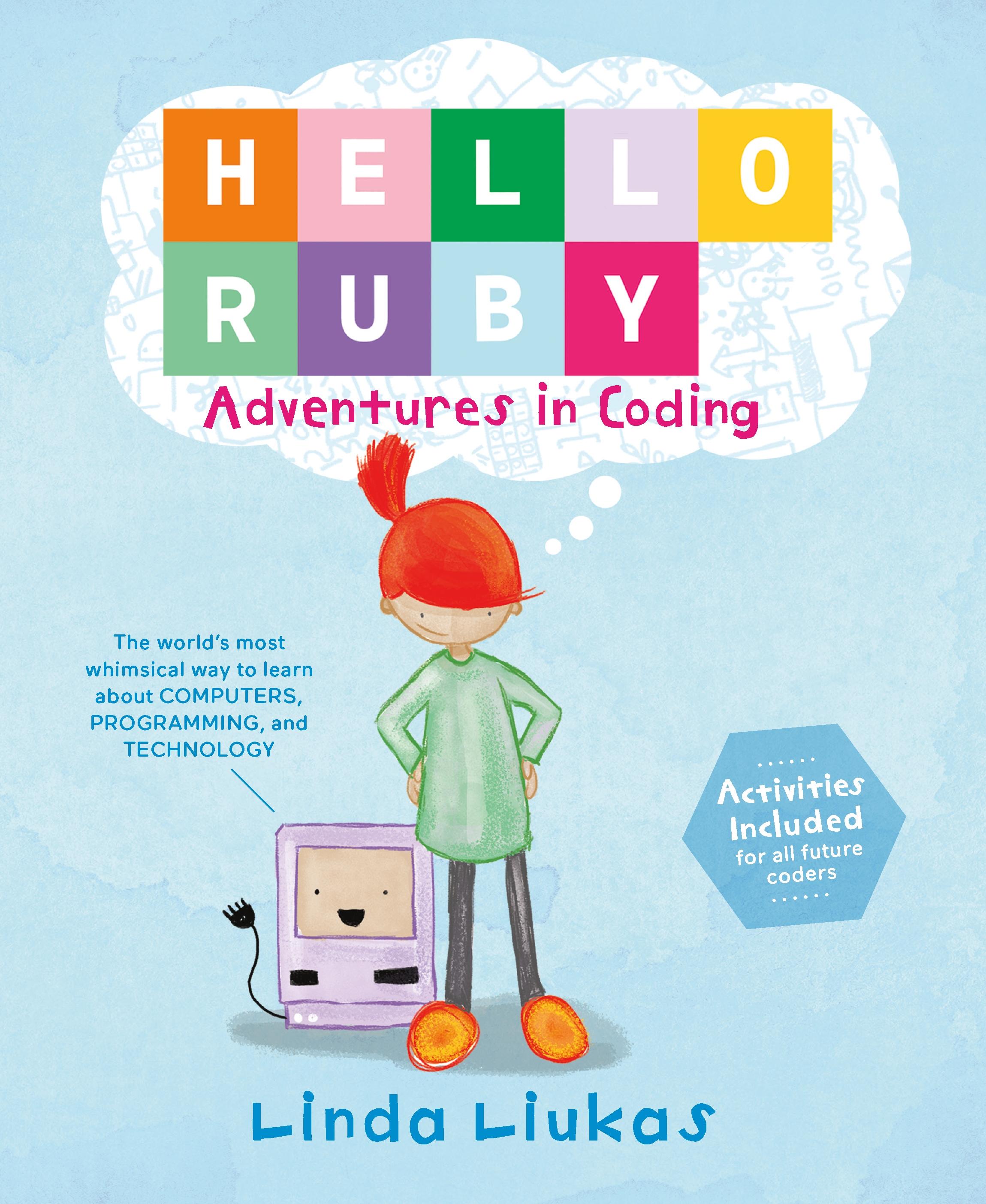 Hello Ruby: Adventures in Coding