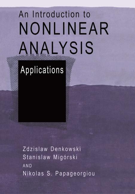 An Introduction to Nonlinear Analysis: Applications