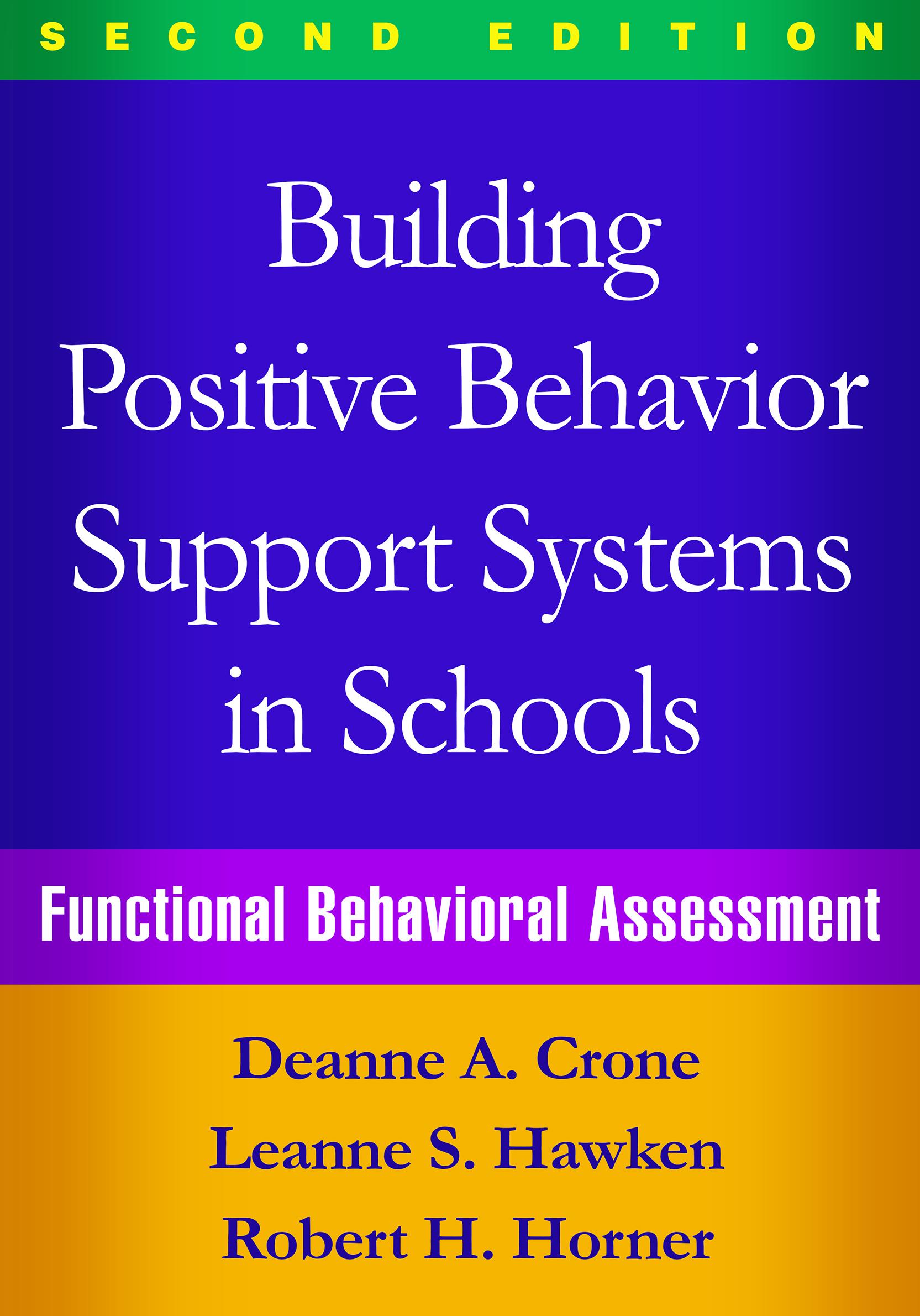 Building Positive Behavior Support Systems in Schools