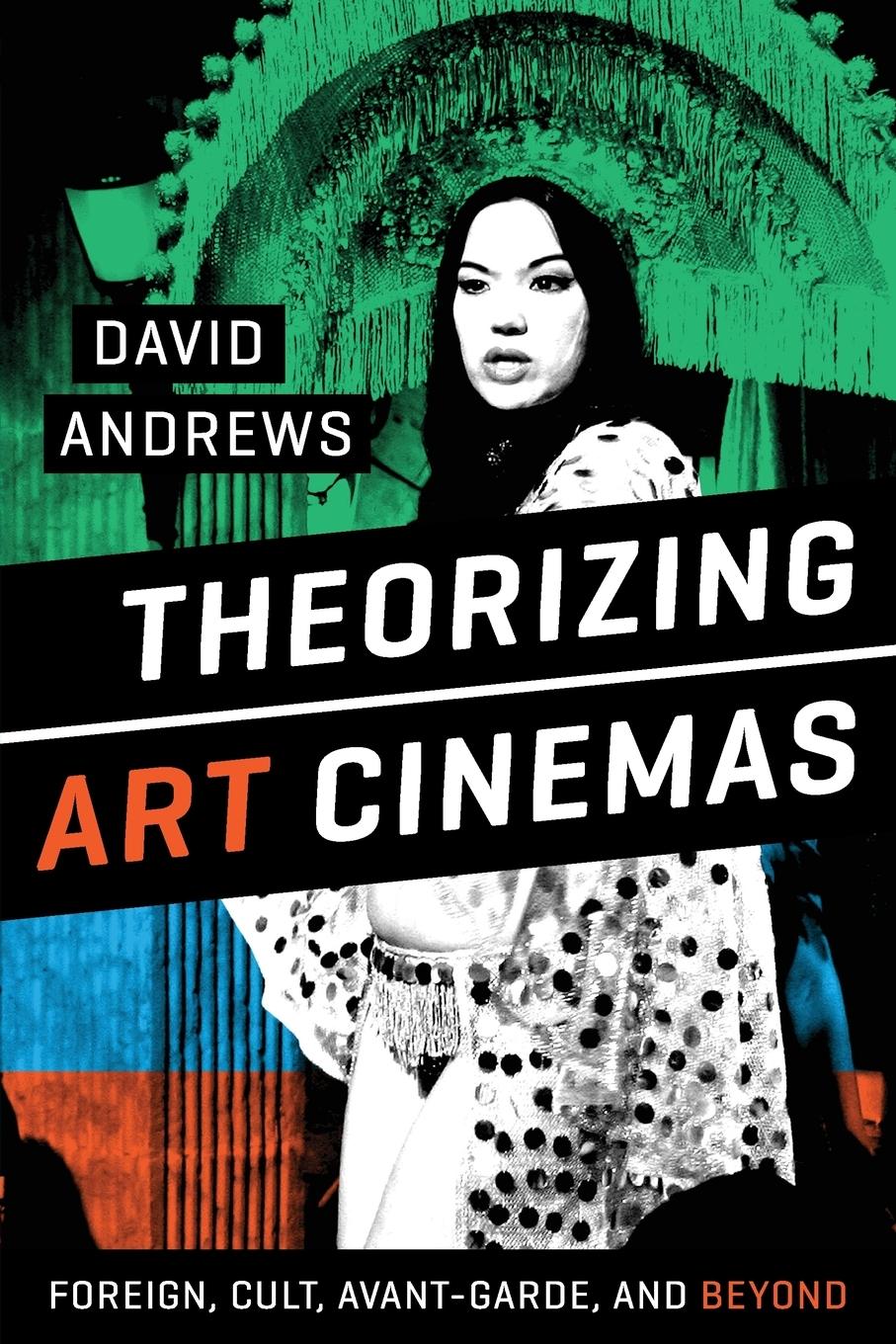 Theorizing Art Cinemas