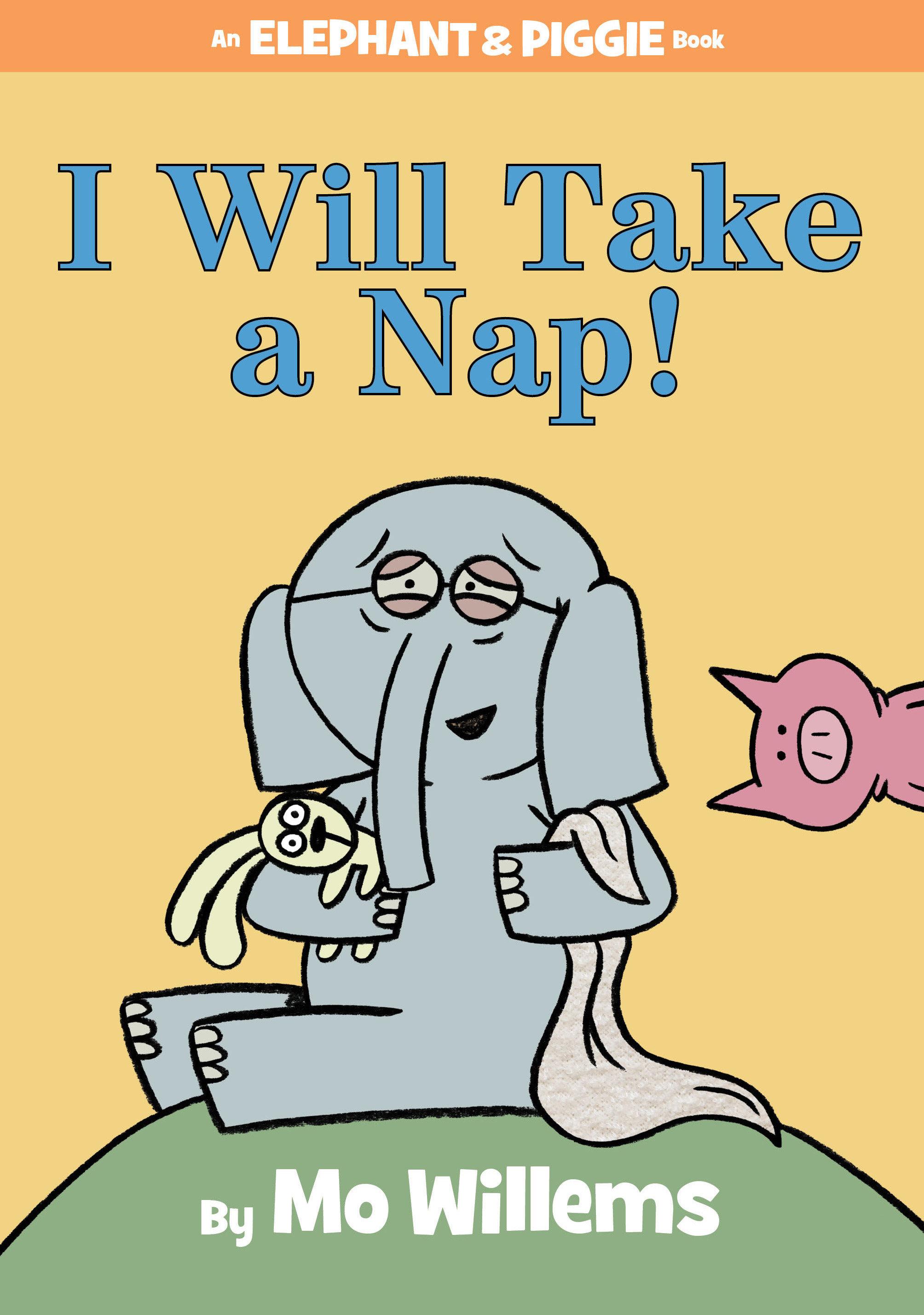 I Will Take A Nap!