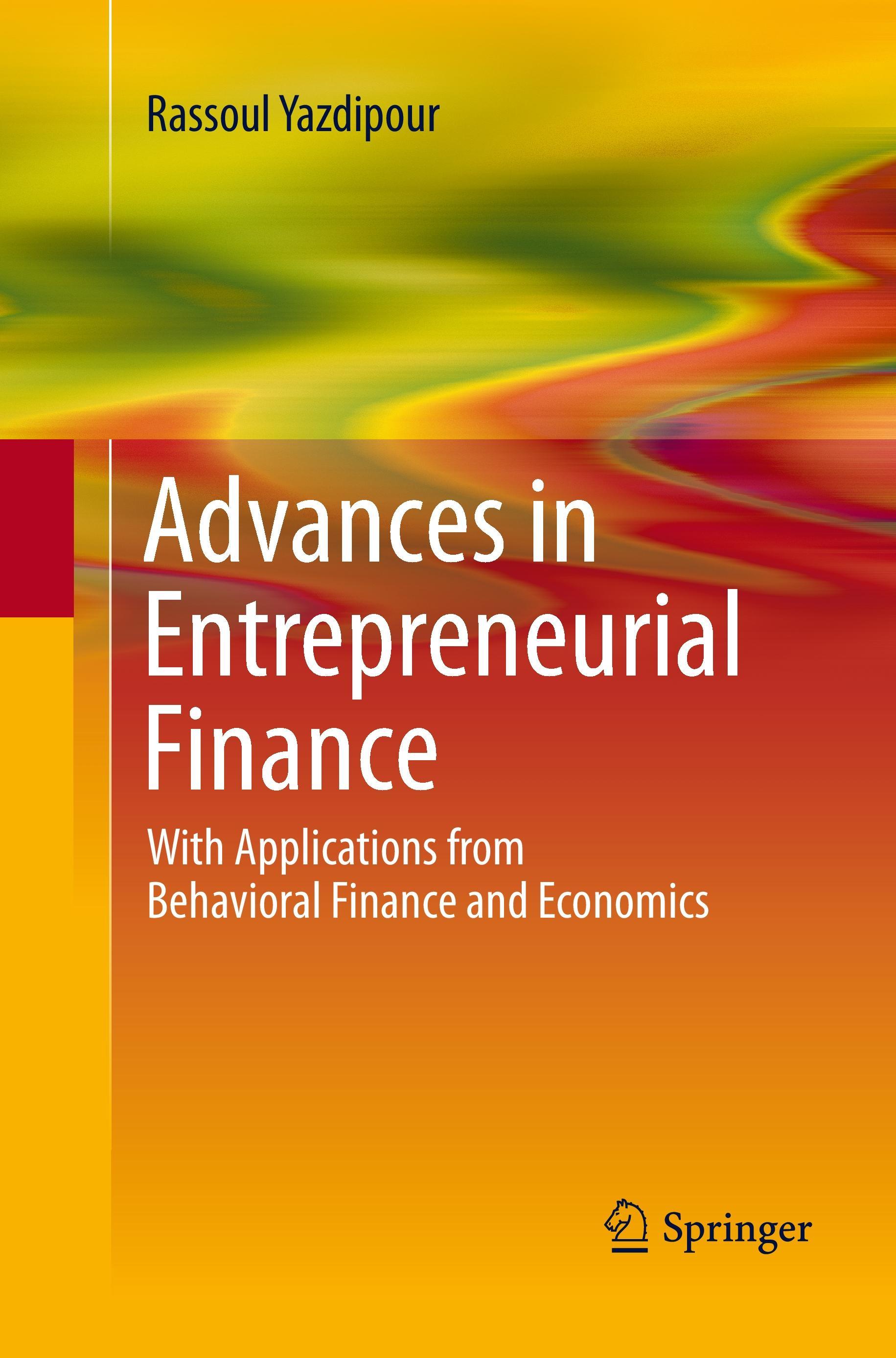 Advances in Entrepreneurial Finance