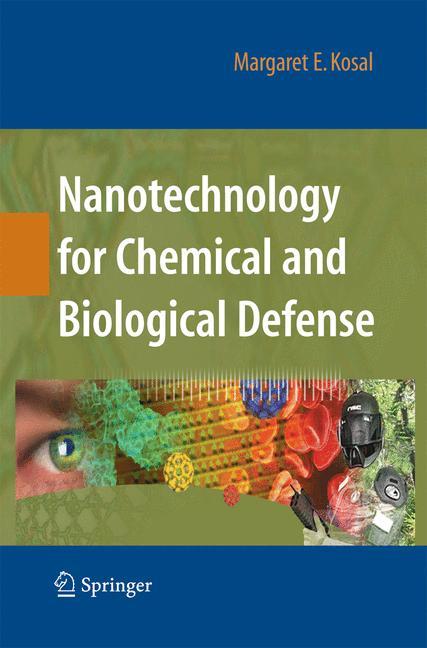 Nanotechnology for Chemical and Biological Defense