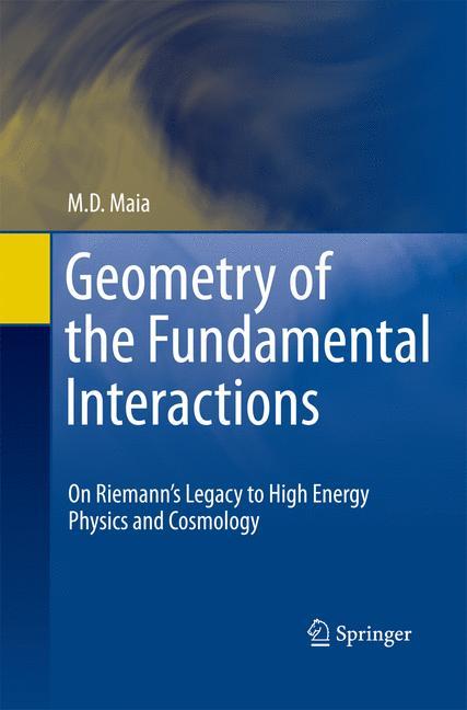 Geometry of the Fundamental Interactions