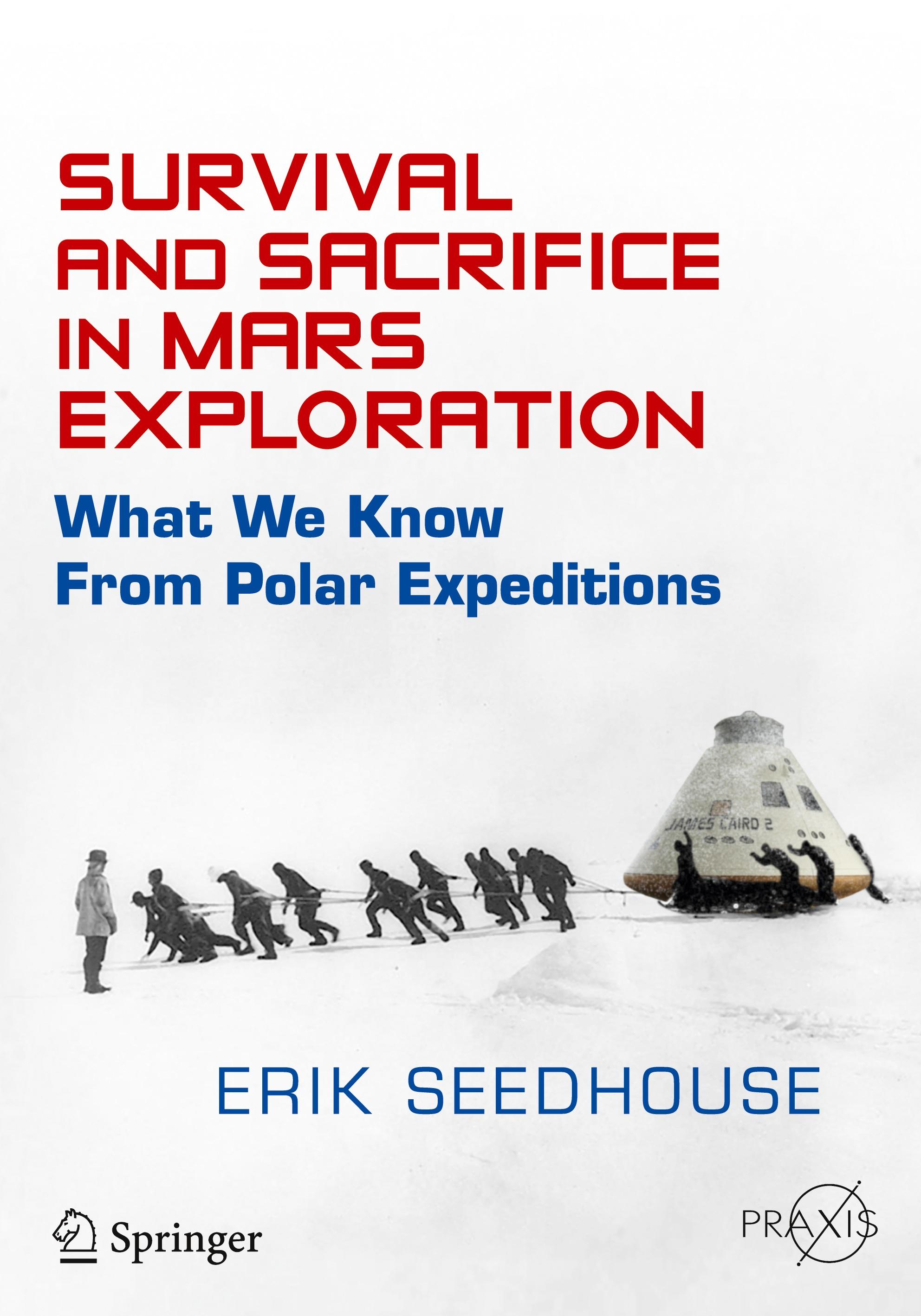 Survival and Sacrifice in Mars Exploration