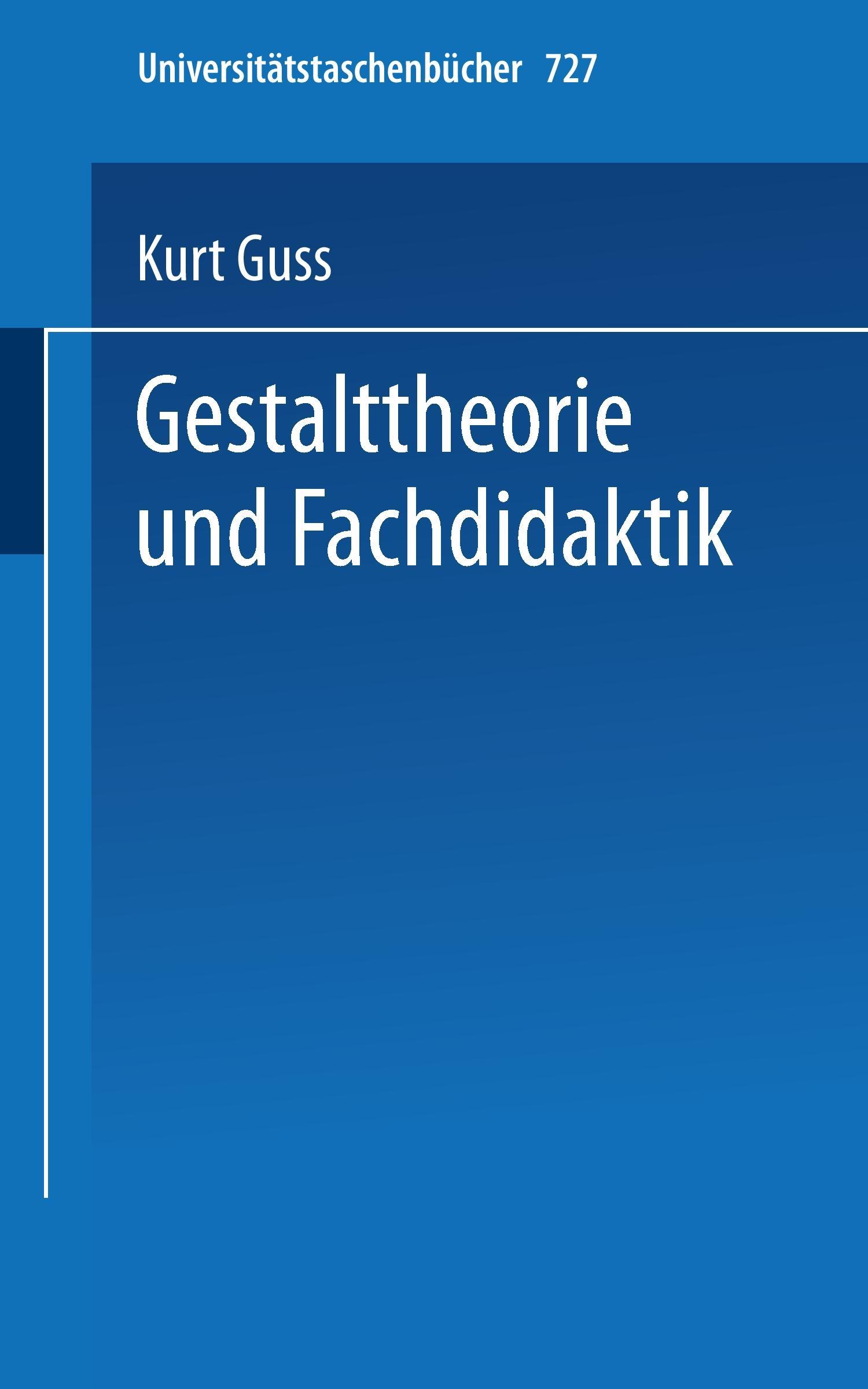 Gestalttheorie und Fachdidaktik