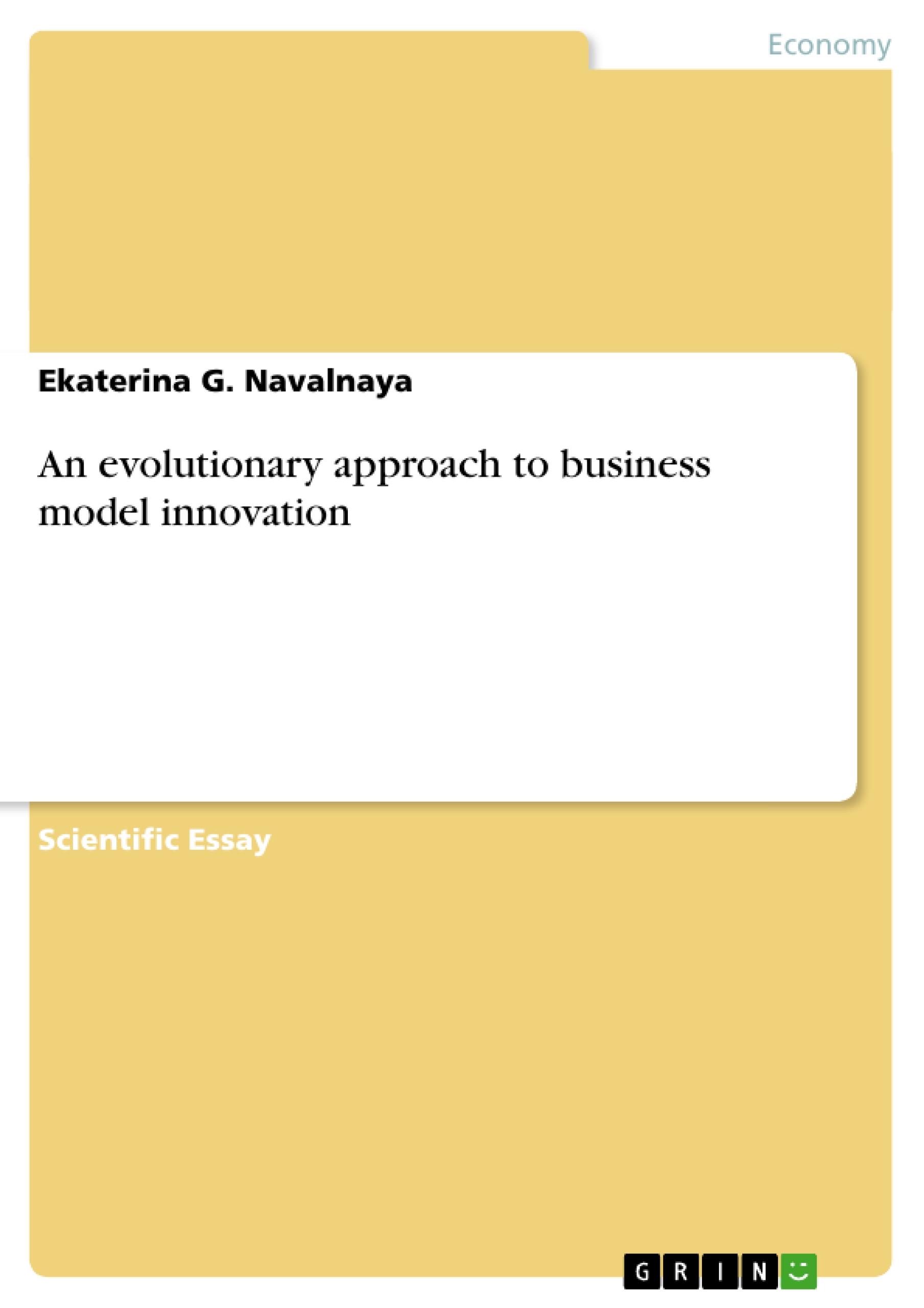 An evolutionary approach to business model innovation