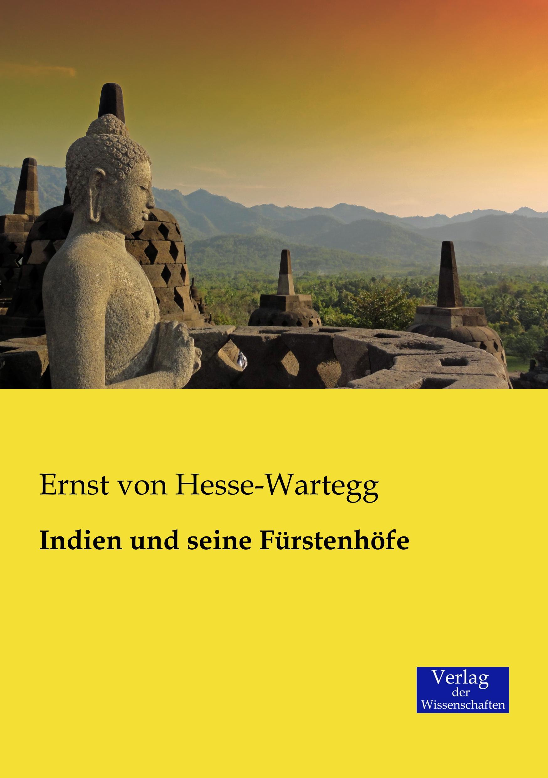 Indien und seine Fürstenhöfe