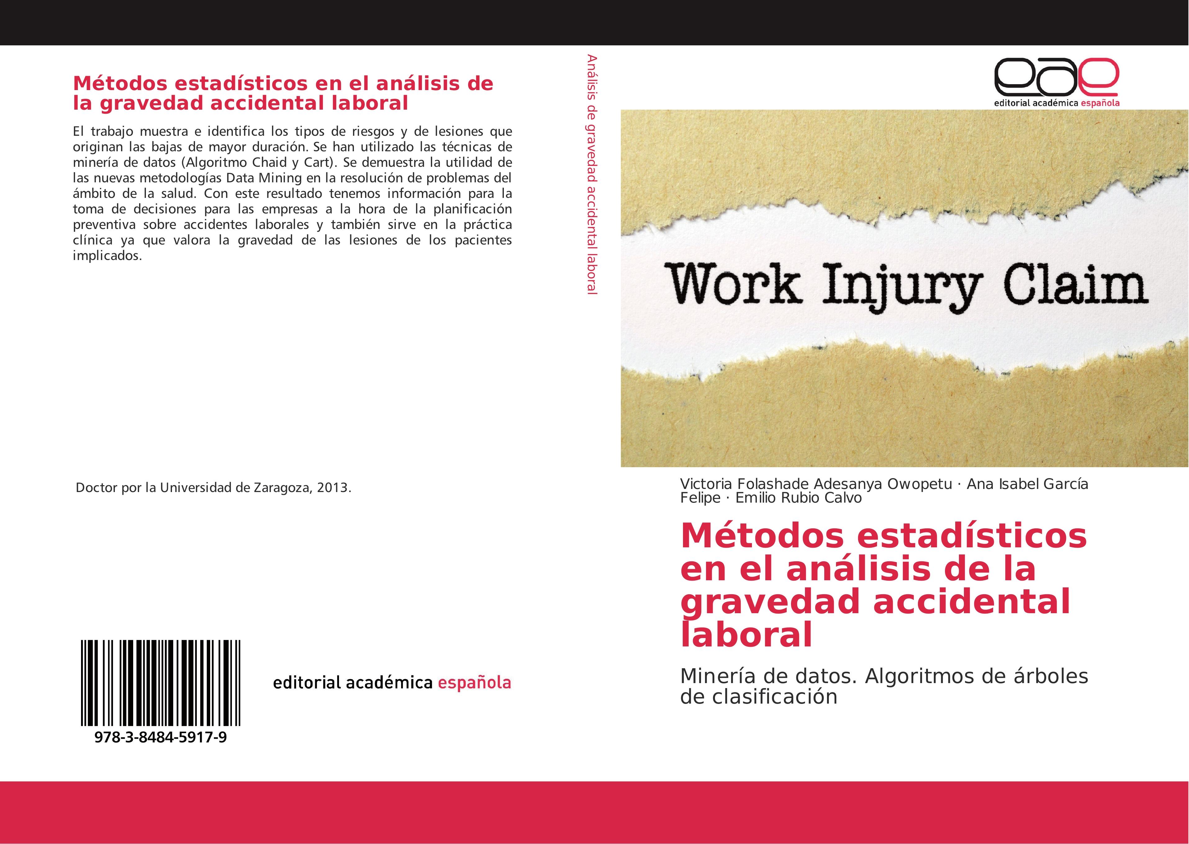 Métodos estadísticos en el análisis de la gravedad accidental laboral