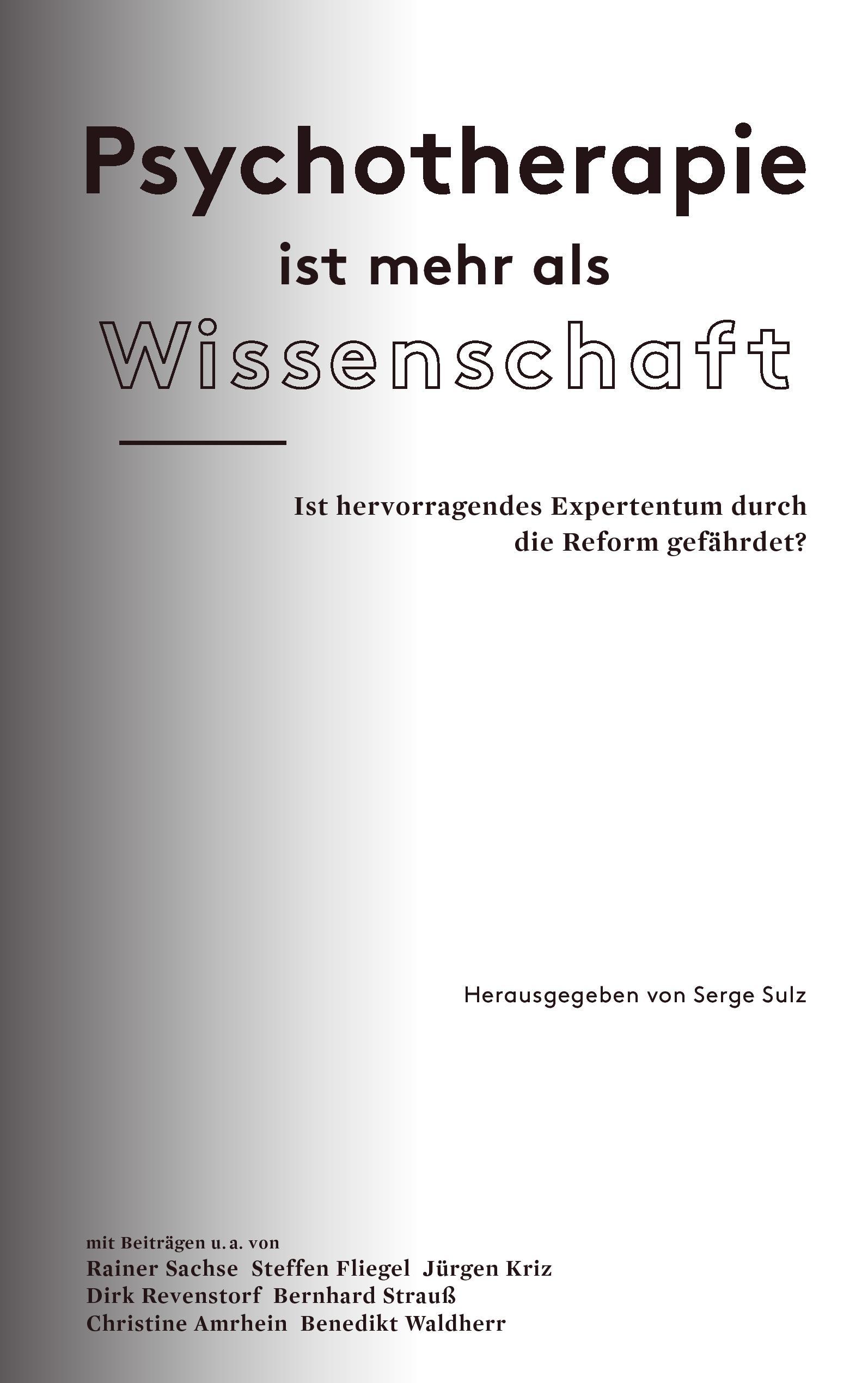 Psychotherapie ist mehr als Wissenschaft