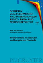 Inhaltskontrolle im nationalen und Europäischen Privatrecht