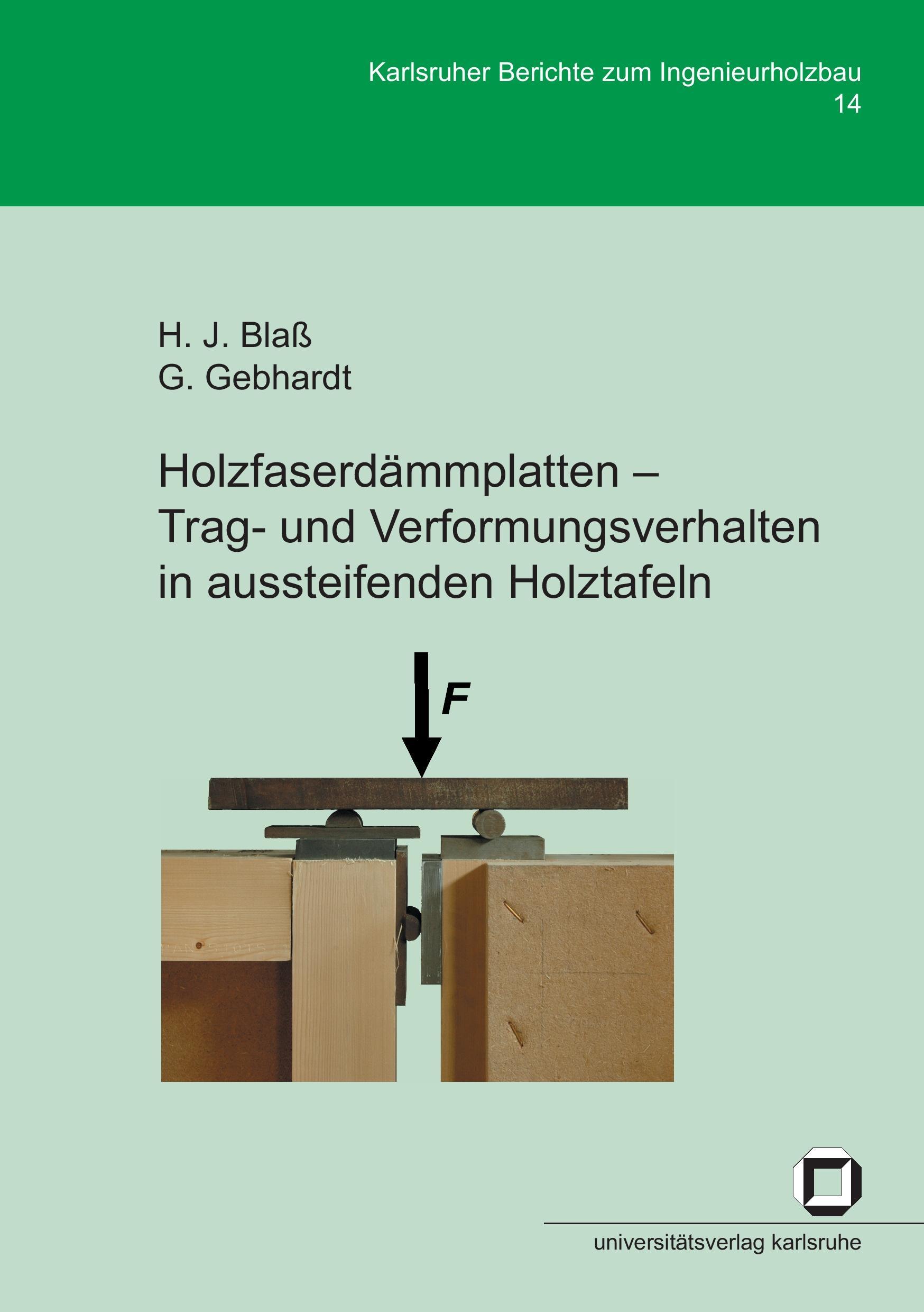 Holzfaserdämmplatten - Trag- und Verformungsverhalten in aussteifenden Holztafeln