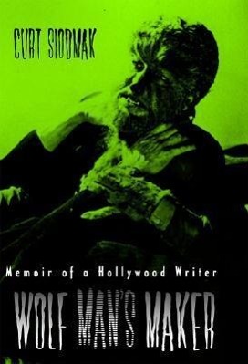 Wolf Man's Maker