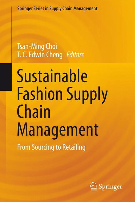 Sustainable Fashion Supply Chain Management