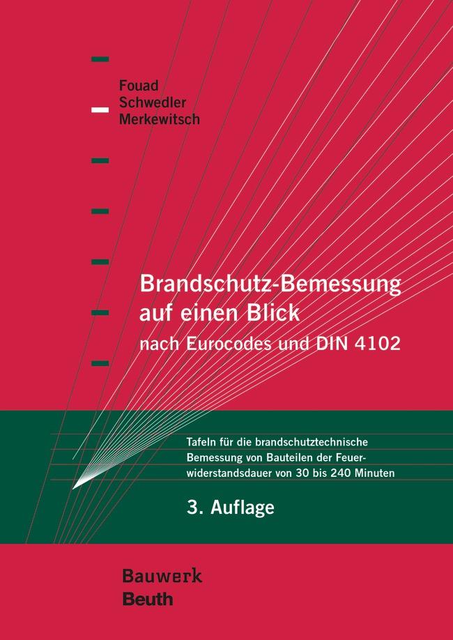 Brandschutz-Bemessung auf einen Blick nach Eurocodes und DIN 4102