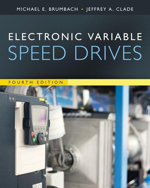 Electronic Variable Speed Drives