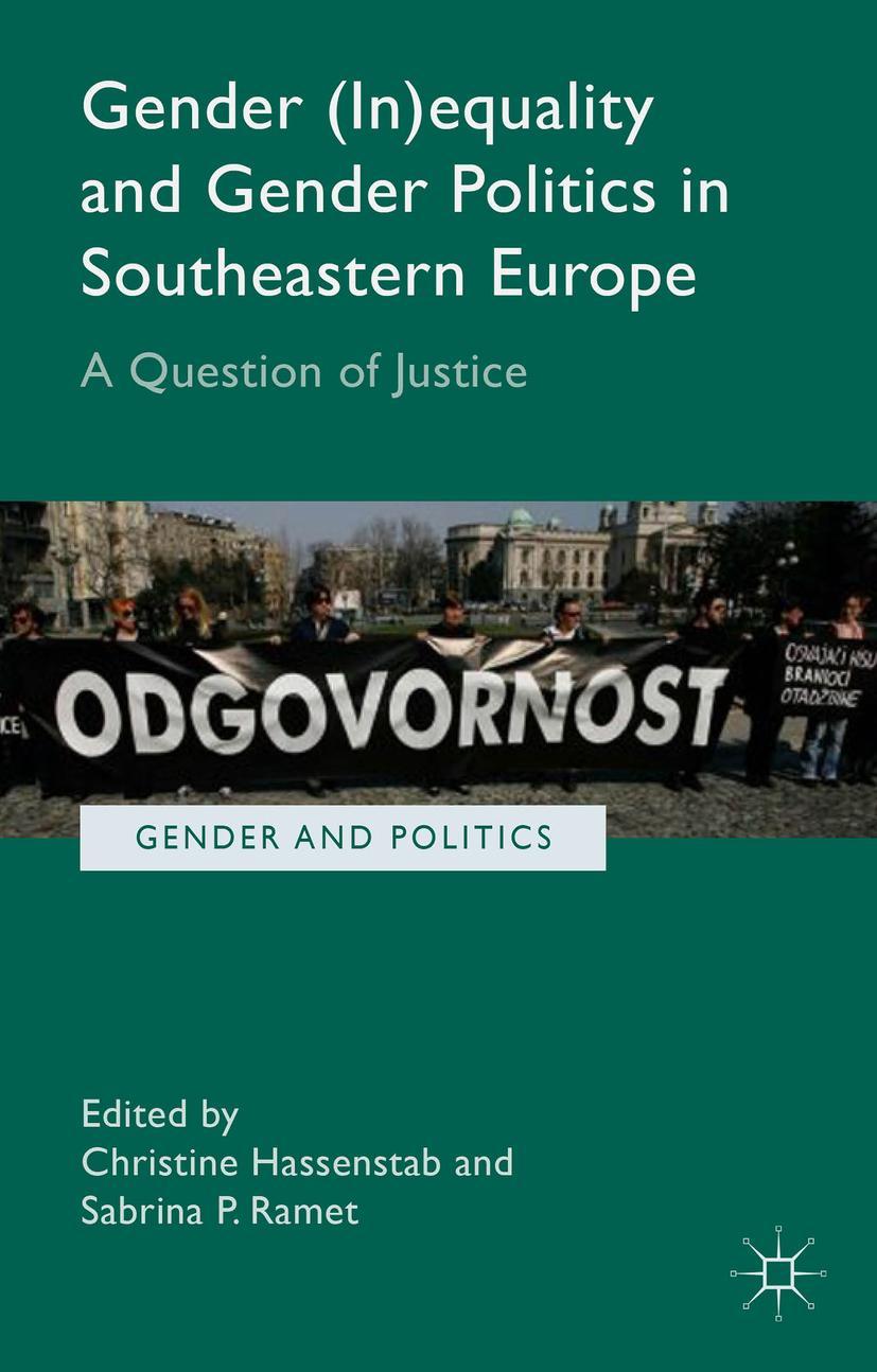 Gender (In)Equality and Gender Politics in Southeastern Europe