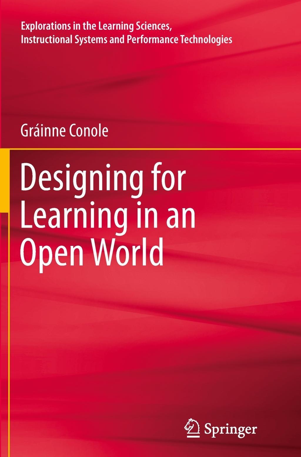 Designing for Learning in an Open World