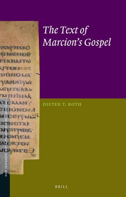 The Text of Marcion's Gospel