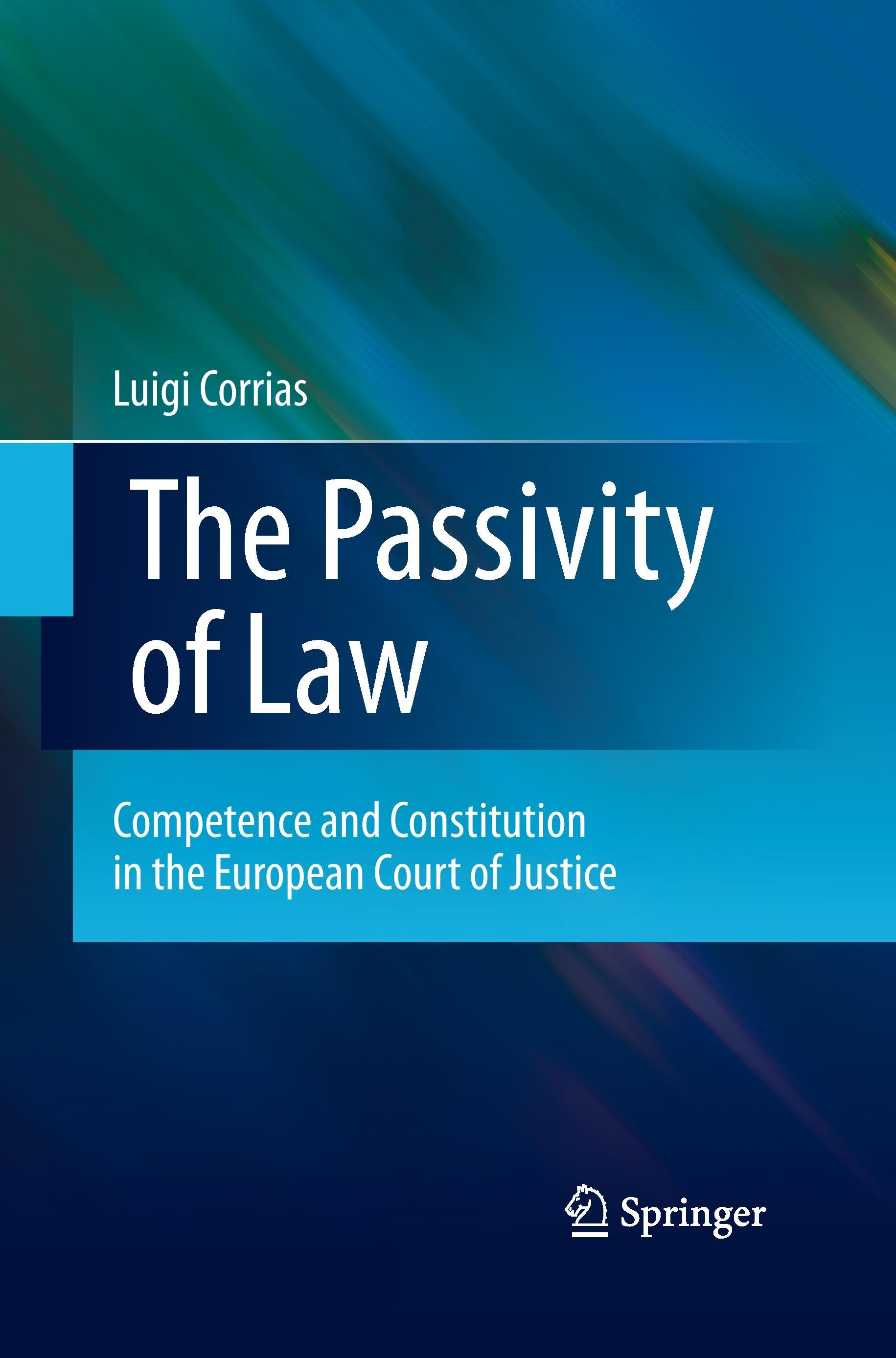 The Passivity of Law