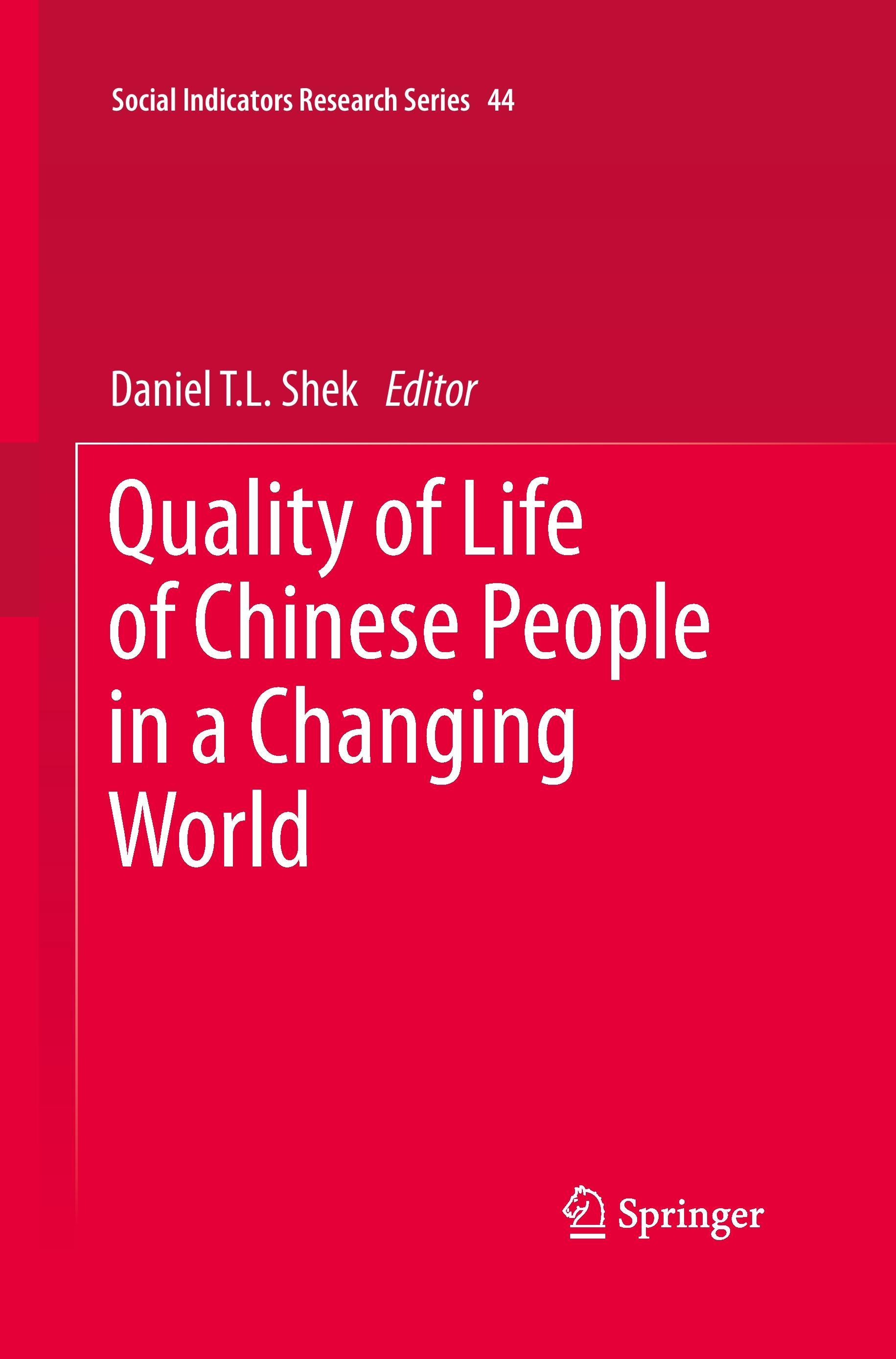 Quality of Life of Chinese People in a Changing World