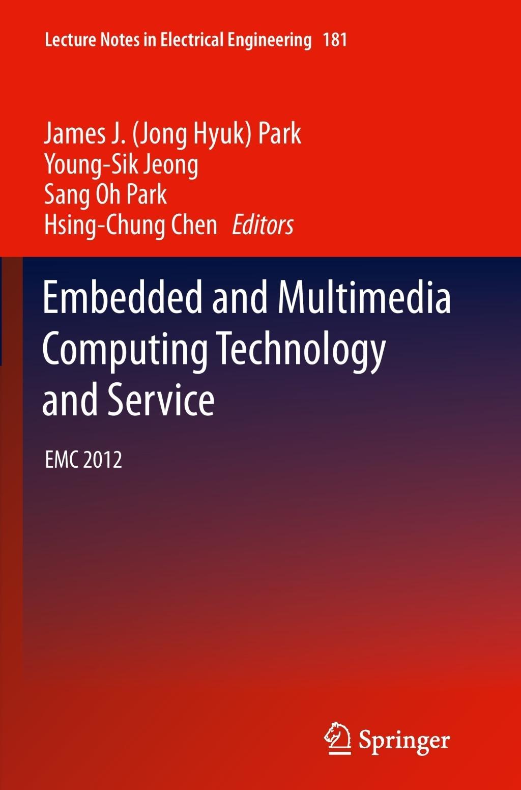 Embedded and Multimedia Computing Technology and Service