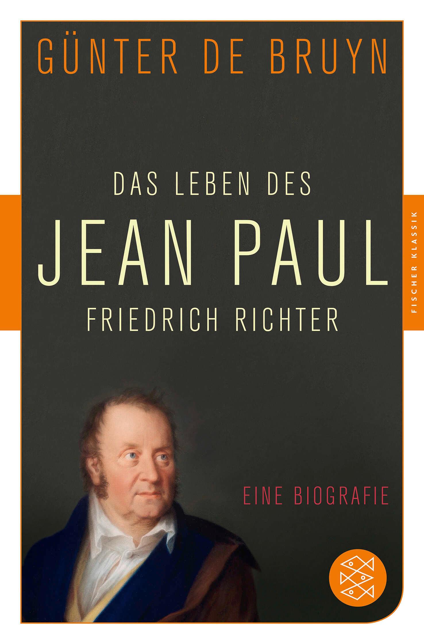 Das Leben des Jean Paul Friedrich Richter