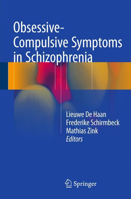 Obsessive-Compulsive Symptoms in Schizophrenia