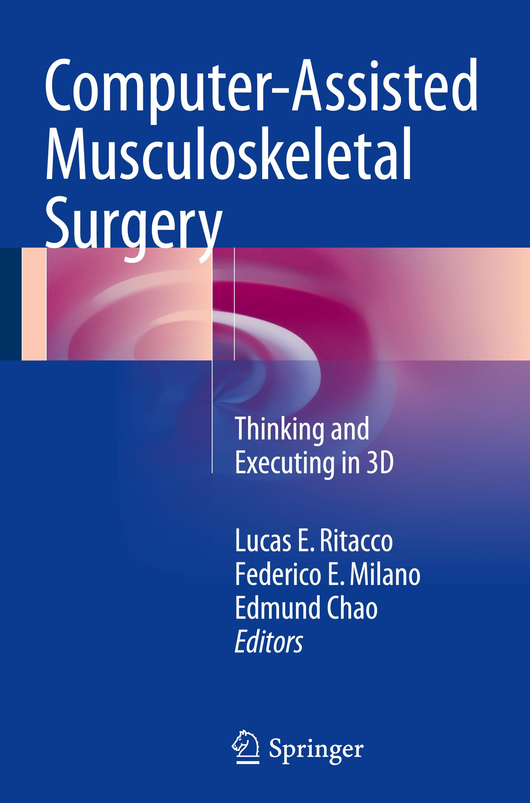 Computer-Assisted Musculoskeletal Surgery