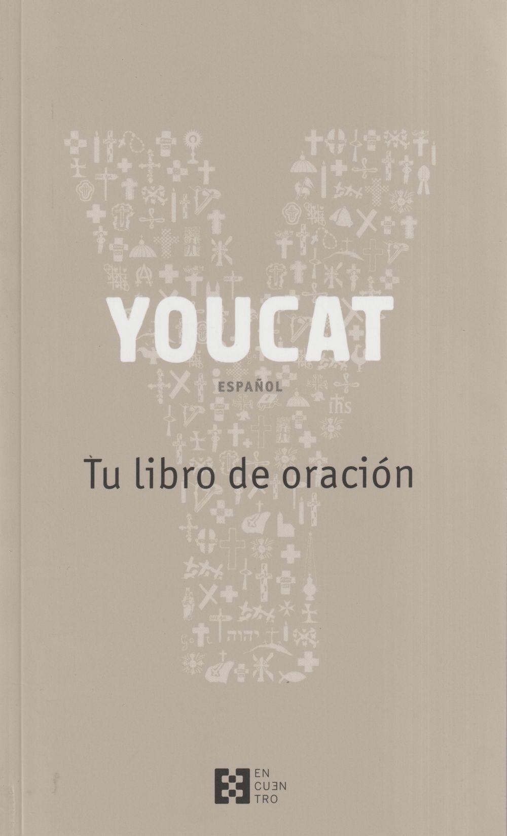 YouCat Tu libro de oración