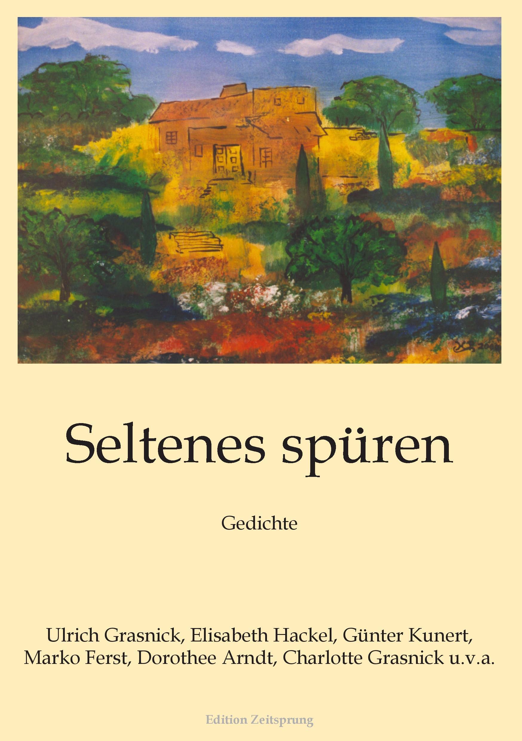 Seltenes spüren