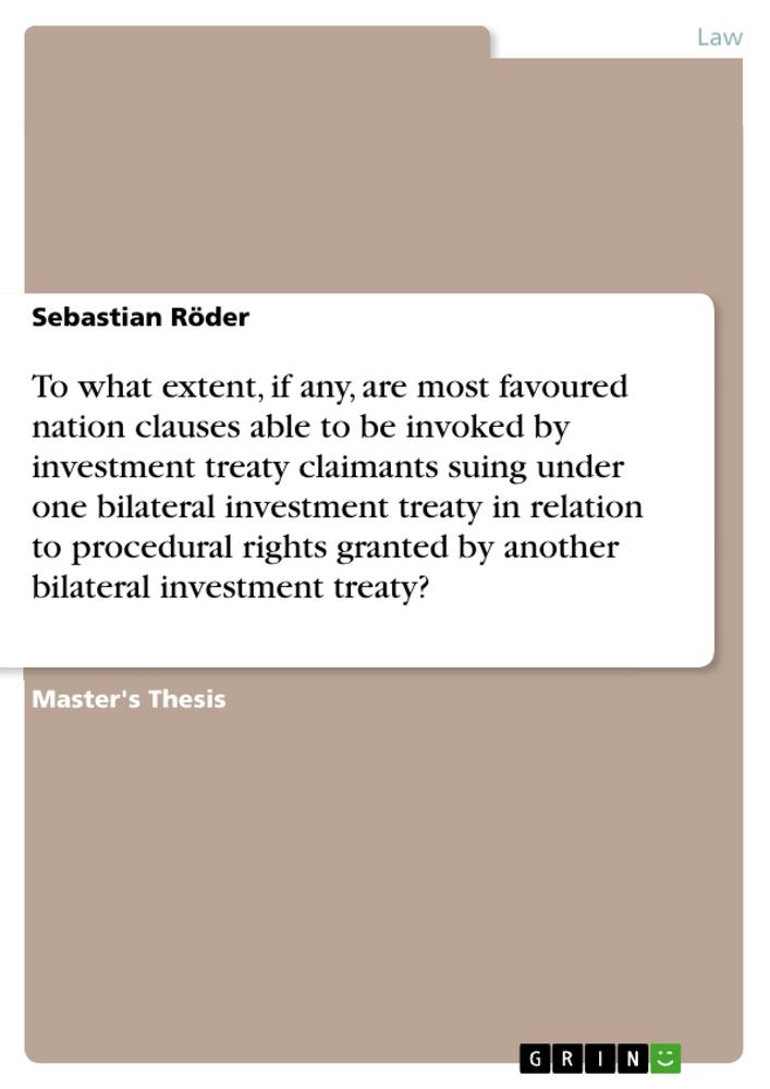 To what extent, if any, are most favoured nation clauses able to be invoked by investment treaty claimants suing under one bilateral investment treaty in relation to procedural rights granted by another bilateral investment treaty?