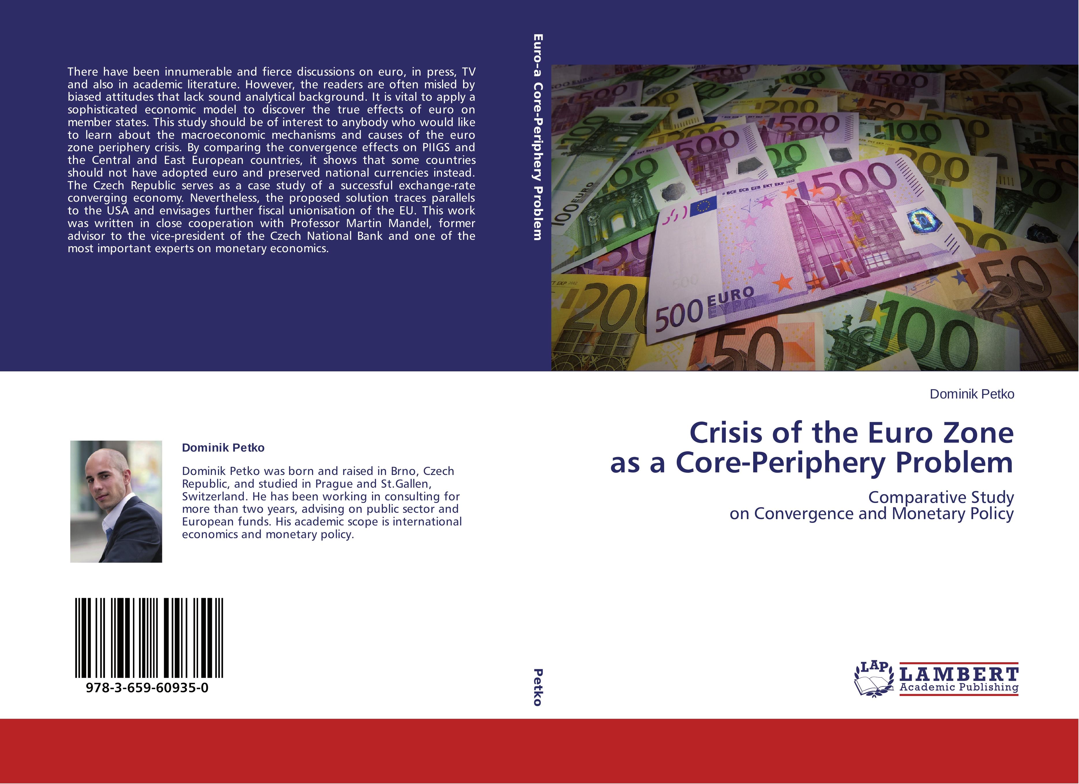 Crisis of the Euro Zone as a Core-Periphery Problem