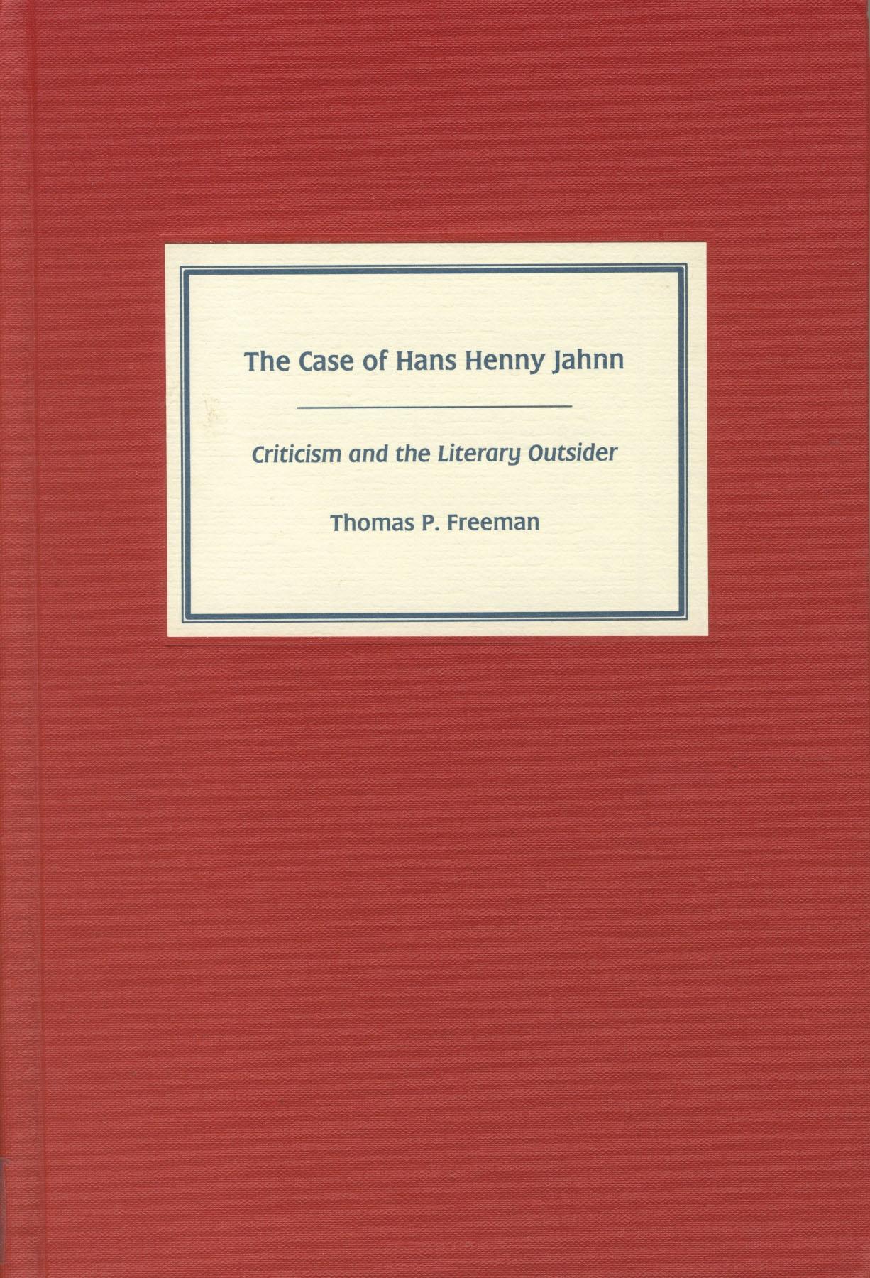 The Case of Hans Henny Jahnn