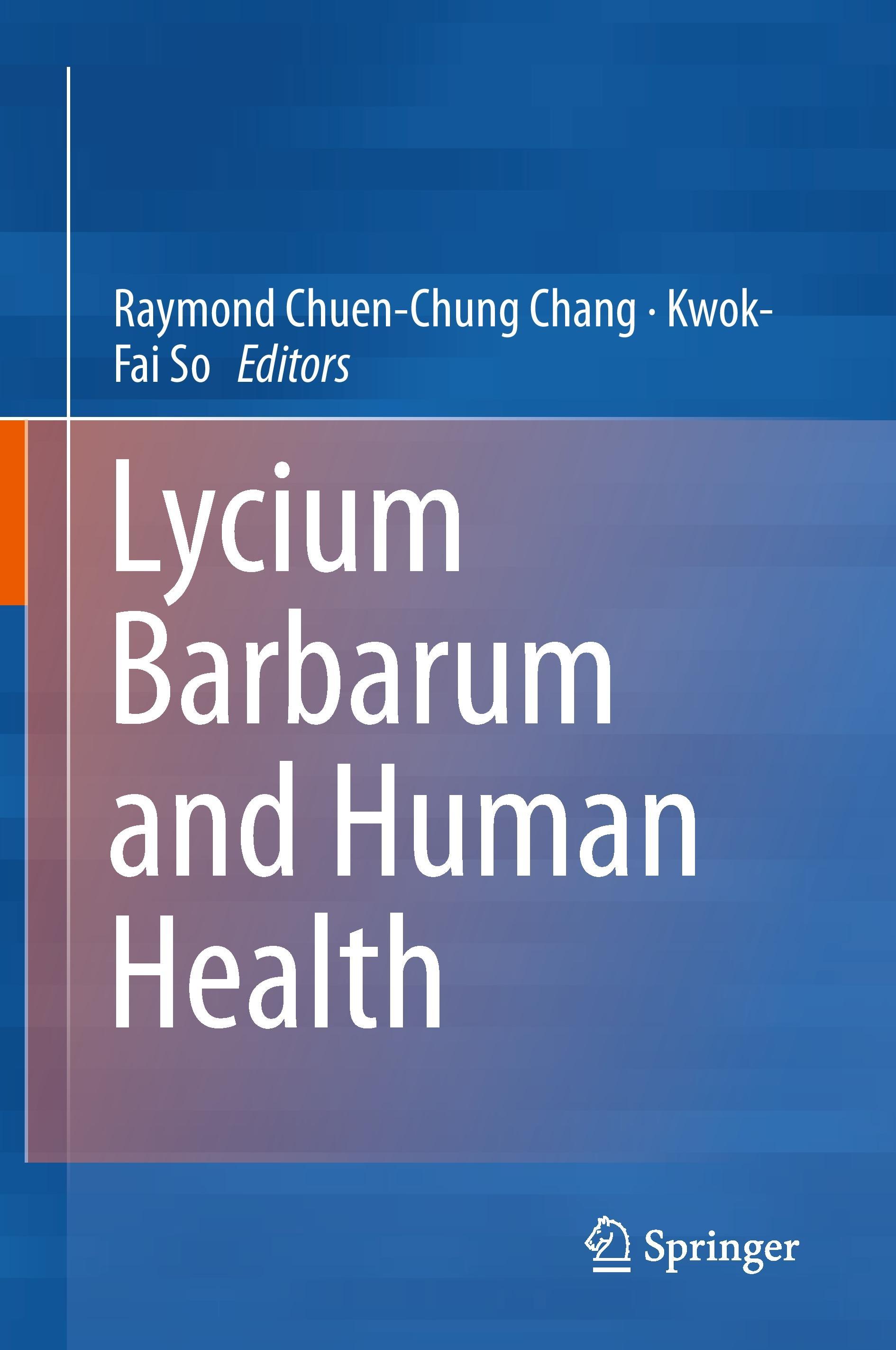 Lycium Barbarum and Human Health