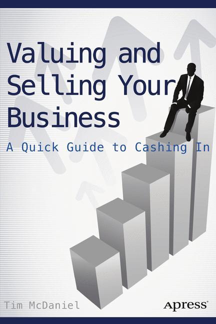 Valuing and Selling Your Business