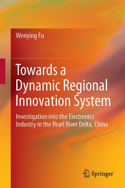 Towards a Dynamic Regional Innovation System