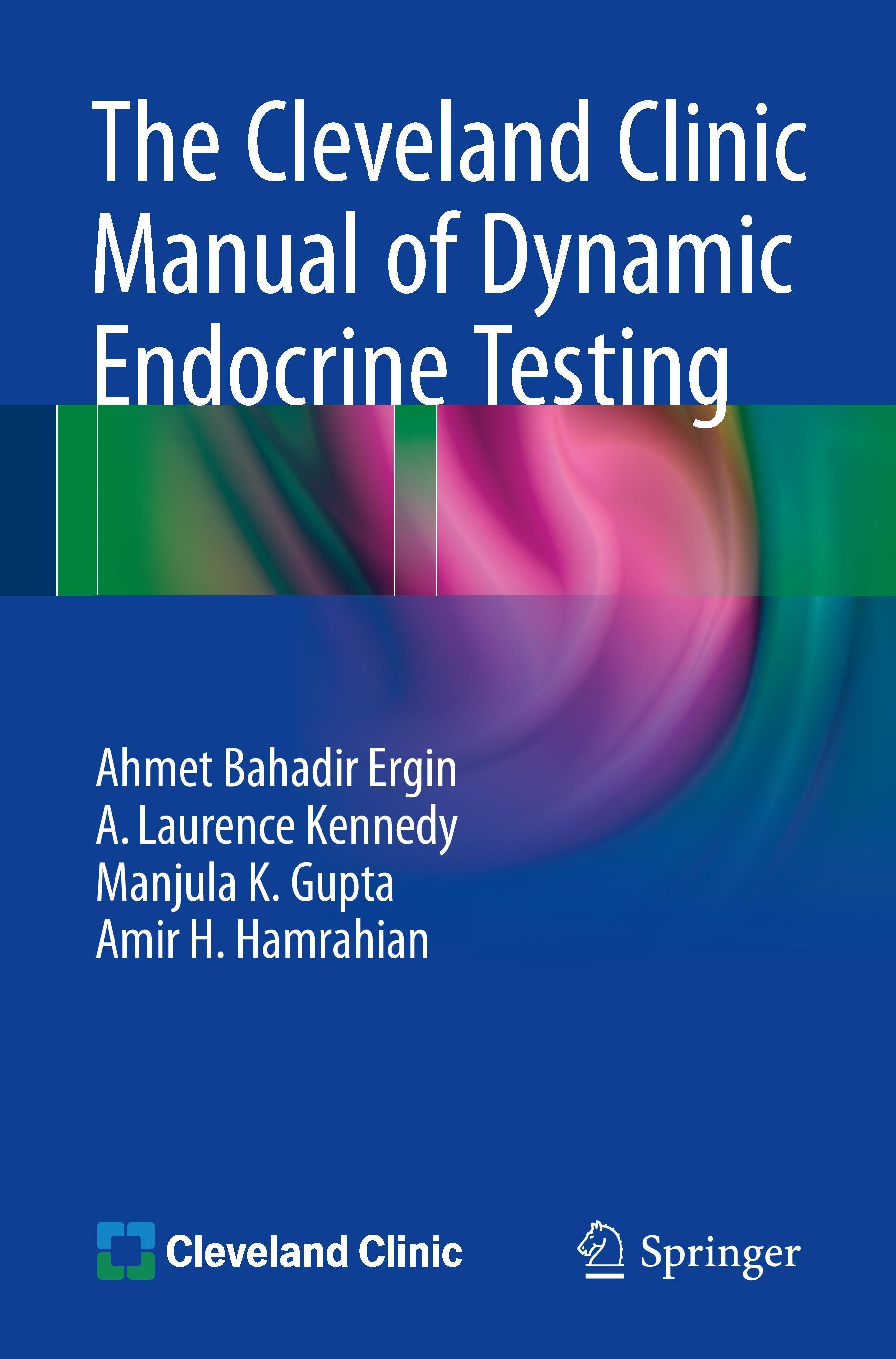 The Cleveland Clinic Manual of Dynamic Endocrine Testing