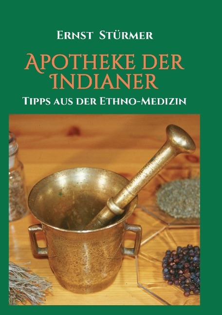 Apotheke der Indianer