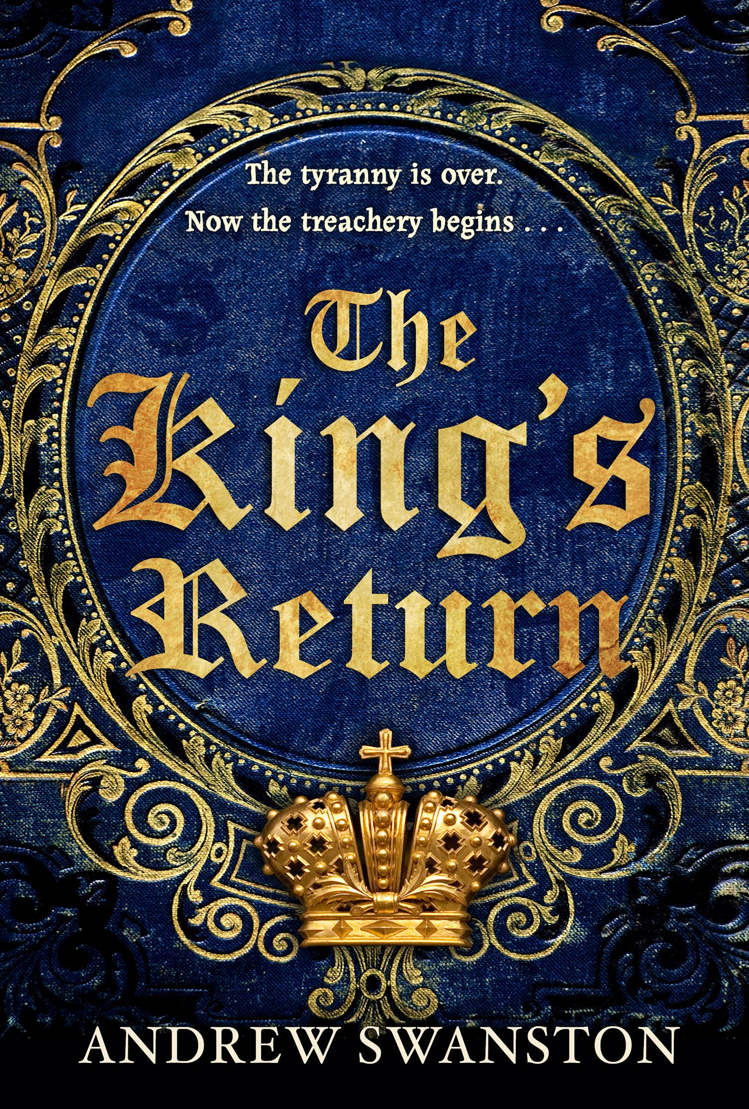 The King's Return: Volume 3