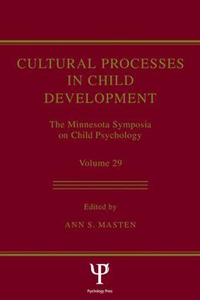 Cultural Processes in Child Development