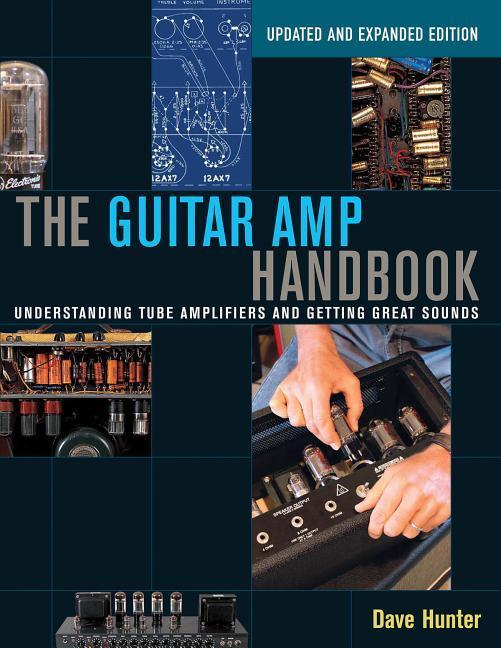 The Guitar Amp Handbook