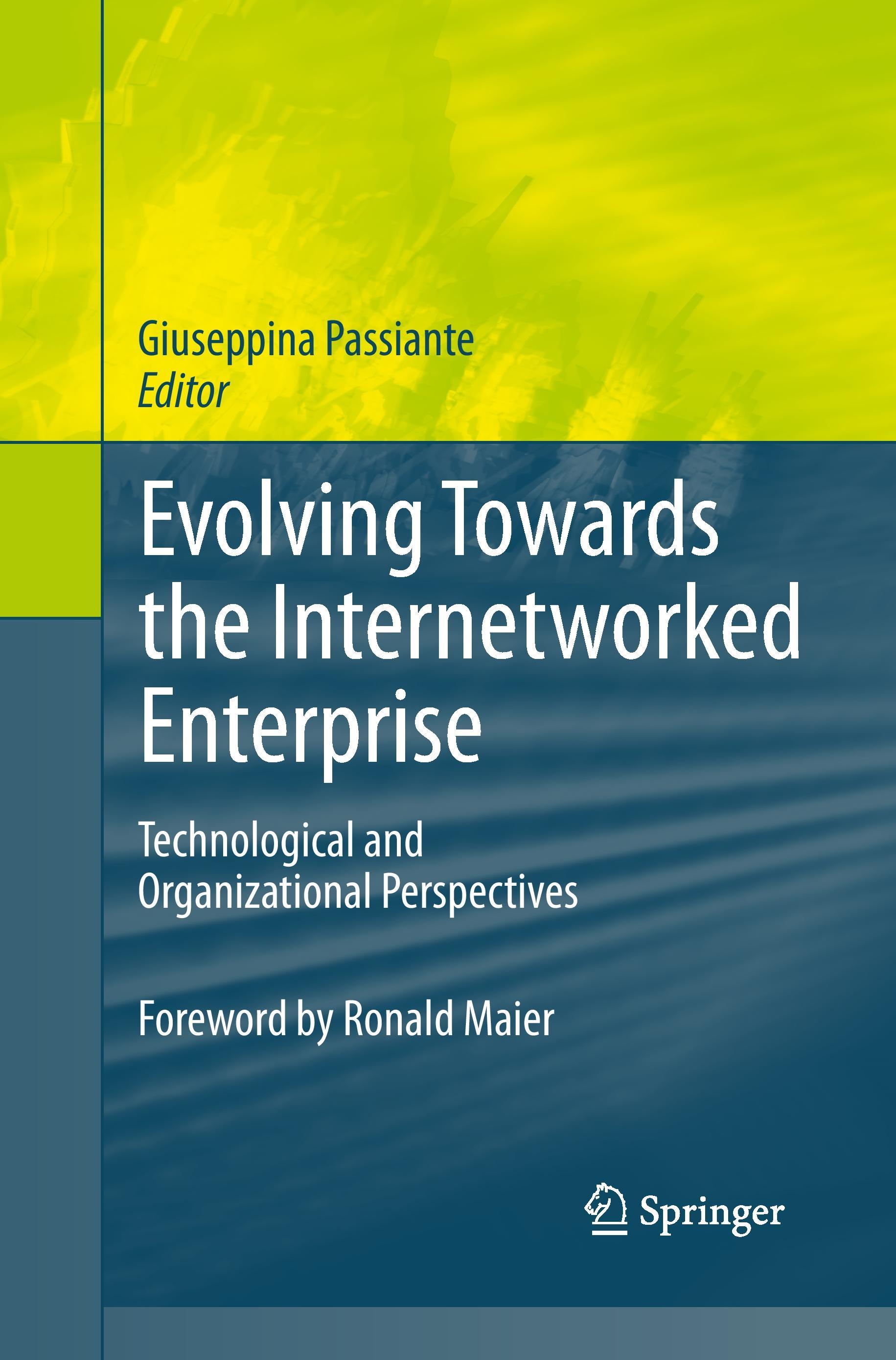 Evolving Towards the Internetworked Enterprise