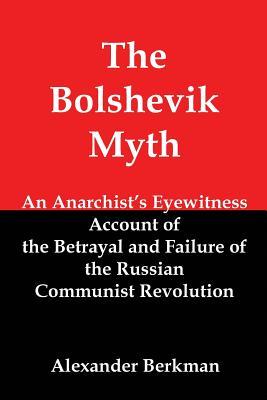 The Bolshevik Myth