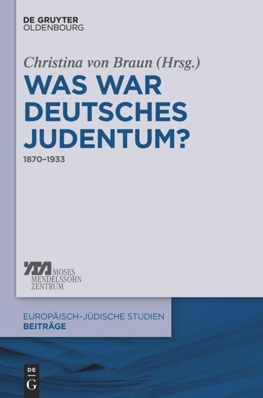 Was war deutsches Judentum?