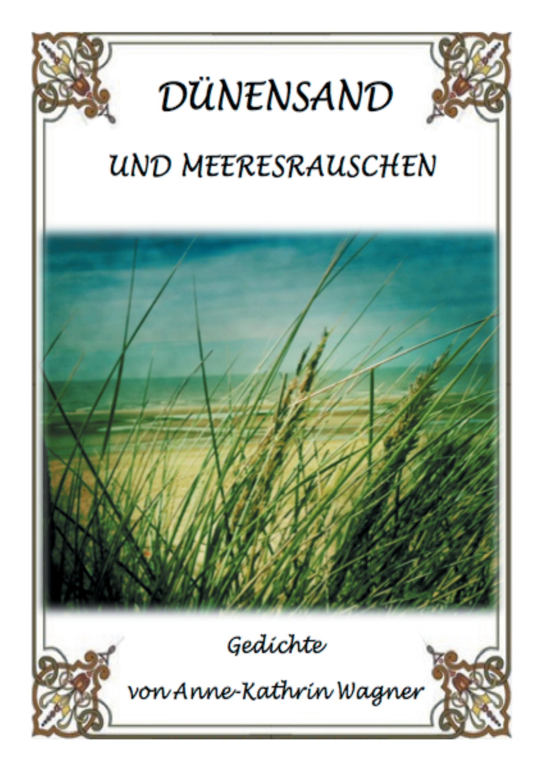 Dünensand und Meeresrauschen