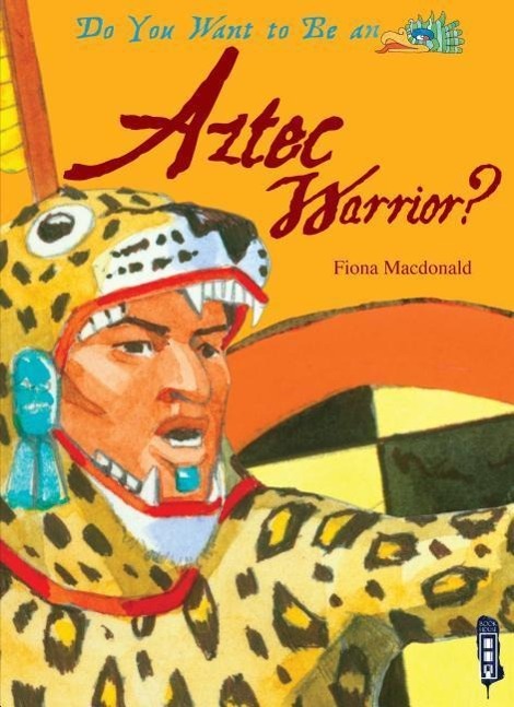 Do You Want to Be an Aztec Warrior?